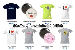 93 různých svatebních a rozlučkových triček