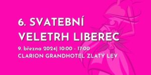 Svatební veletrh Liberec 9.3.2024